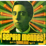 Cd Sergio Mendes - Time Less
