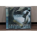 Cd Sérgio Reis - A Volta Da Asa Branca Lacrado