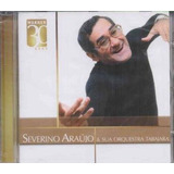Cd Severino Araujo E Sua Orquestra Tabajara - Warner 30 Ano