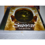 Cd Shadowside - Inner Monster Out Br Lacrado