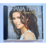 Cd Shania Twain - Come On