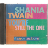 Cd Shania Twain - You're Still