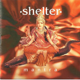 Cd Shelter - Mantra