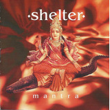 Cd Shelter - Mantra
