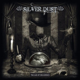 Cd Silver Dust-the Age Of Decadence