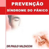 Cd Sindrome Do Pânico Com Dr.paulo