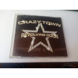 Cd Single Crazy Town Revolving Door - Pop