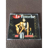 Cd Single La Bouche Be My