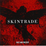Cd Skintrade-past And Present *ex Jagged Edge Matt Alfonzett