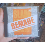 Cd Slade Remade - Tributo Ao