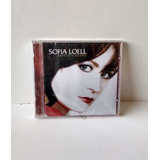 Cd Sofia Loell - Right Up Your Face