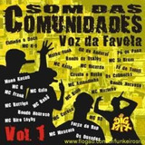 Cd Som Das Comunidades - Voz Da Favela -  Vol. 1