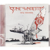 Cd Sonic Syndicate: Ony Inhuman Sonic Syndicate