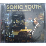 Cd Sonic Youth - Hits Are