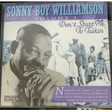 Cd Sonny Boy Williamson Dont Start Me To Talkin Volume 1