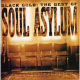 Cd Soul Asylum - Black Gold: