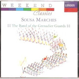 Cd Sousa Marches - The Band Of The Grenardier Guards -