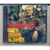 Cd Stereo Mc's - Deep Down & Dirty. - 2001
