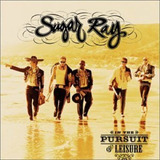 Cd Sugar Ray - In The Pursuit Of Leisure