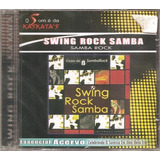 Cd Swing Rock Samba (clube) Kaskatas