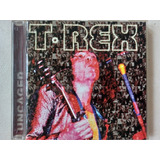 Cd T.rex - Uncaged Recorded Live