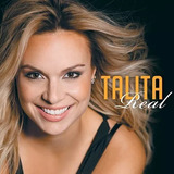 Cd Talita Real - Talita Real - Novo E Lacrado - B317 