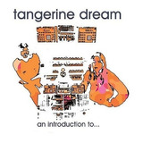Cd Tangerine Dream  An Introduction