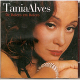 Cd Tania Alves - De Bolero