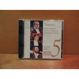 Cd Tenores Ao Vivo Volume 5 Caras Carreras Pavarotti Plácido