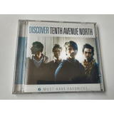 Cd Tenth Avenue North Discover 