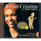 Cd Teresa Cristina A Música De Paulinho Da Viola 1 Lacrado!!