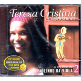 Cd Teresa Cristina A Música De Paulinho Da Viola 2 Lacrado!
