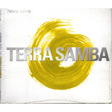Cd Terra Samba - Nova Série 