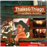 Cd Thales E Thiago Universitario Acus