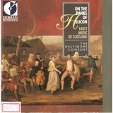 Cd The Baltimore Consort - On The Banks Of Helicon 