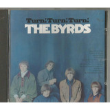 Cd The Byrds Turn ! Turn
