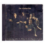 Cd The Cranberries / Everybody Is