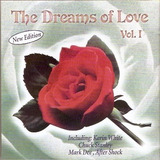 Cd The Dreams Of Love - Vol. 1 
