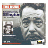 Cd  The Duke  Edward Kenniedy Ellington - Chelsea Bridge