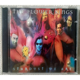 Cd The Flower Kings - Stardust We Are - Orig., Duplo, Suécia