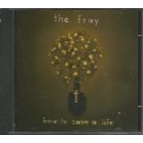 Cd The Fray How To Save Life