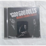 Cd The Goo Goo Dolls -