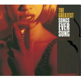 Cd The Greatest Songs Ever Sung