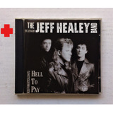 Cd The Jeff Healey Band -