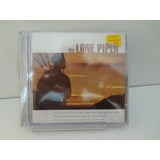 Cd The Lone Piper - The