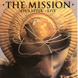 Cd The Mission  Ever After Live  -lacrado