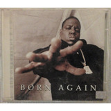 Cd The Notorious B.i.g. - Born Again 1999 Nacional