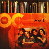 Cd The Oc - Music From The Oc Mix 1 - 2004 Importado