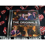 Cd The Originals - Pra Todo Mundo Ouvir (ao Vivo)