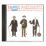 Cd The Presidents Of The United